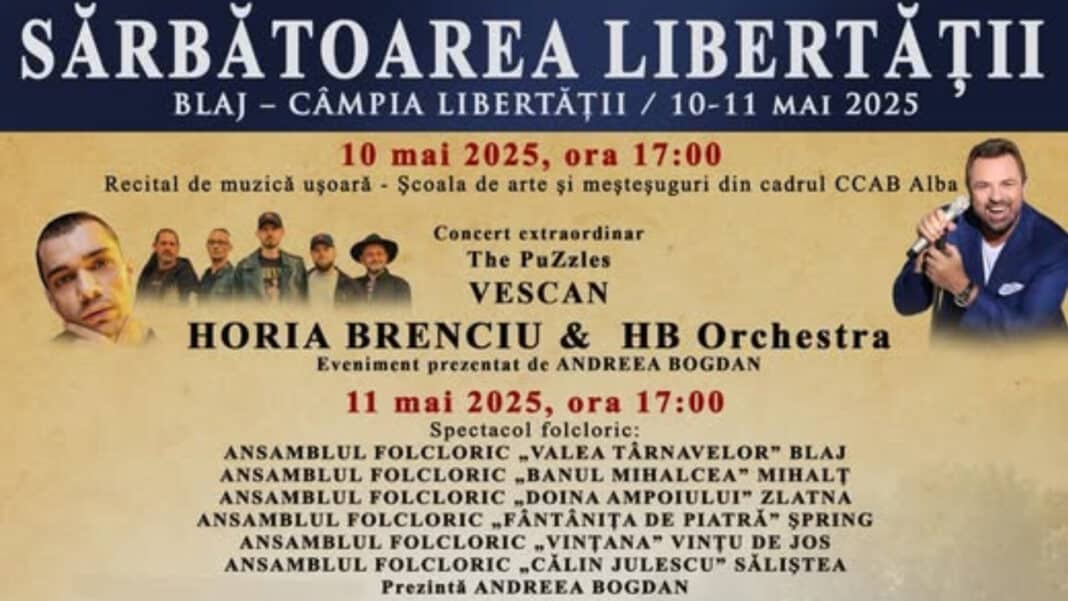 Blajul celebrează Sărbătoarea Libertății în perioada 10-11 mai 2025: Muzică, tradiție și istorie pe Câmpia Libertății